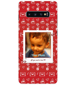 A0501-Need is Love Back Cover for Samsung Galaxy S10+ (Plus with 6.4 Inch Screen)