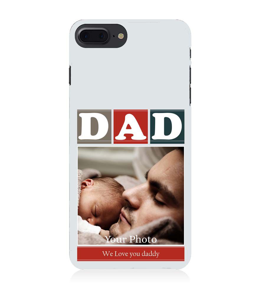A0523-Love Dad Back Cover for Apple iPhone 7 Plus