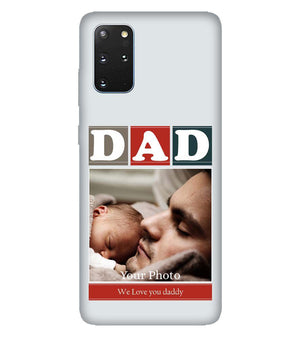 A0523-Love Dad Back Cover for Samsung Galaxy S20+