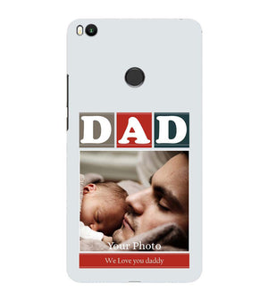 A0523-Love Dad Back Cover for Xiaomi Mi Max 2