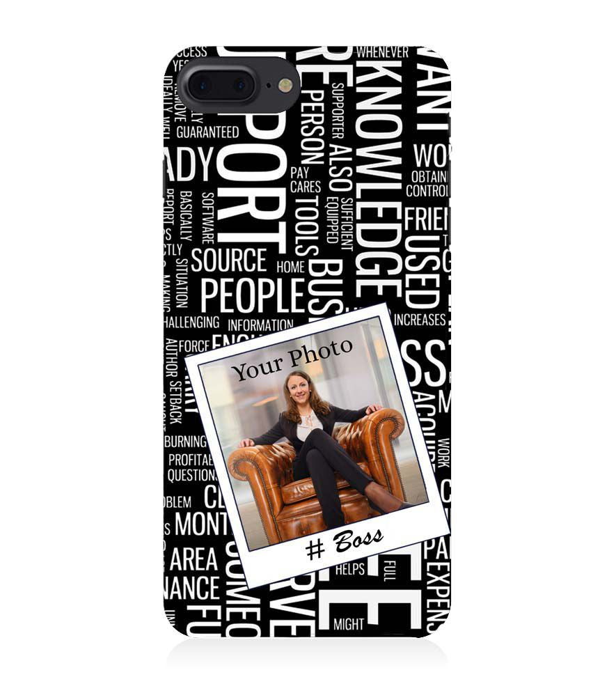 A0528-Boss with Photo Back Cover for Apple iPhone 7 Plus