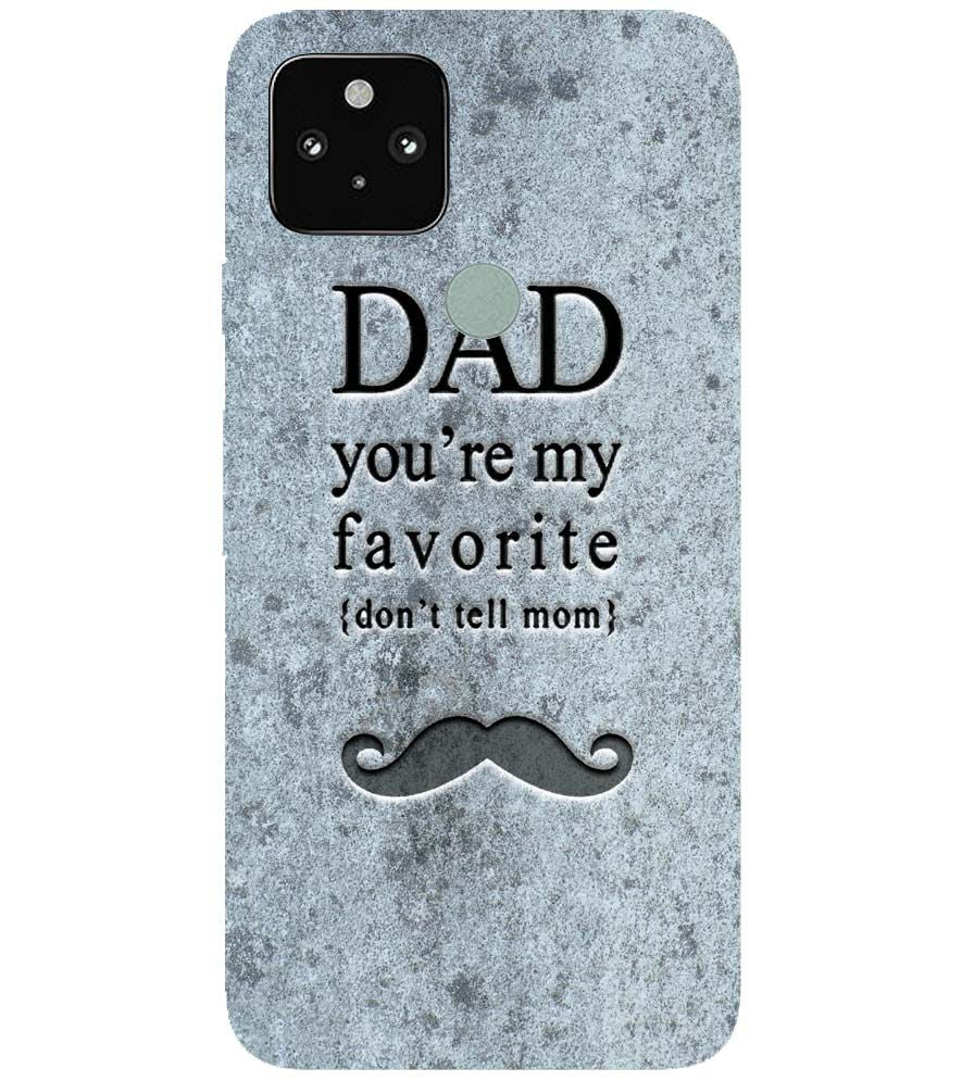 G0037-Dad You're my Favourite Back Cover for Google Pixel 5
