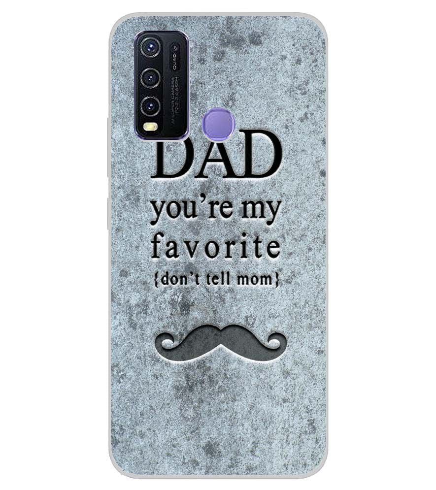 G0037-Dad You're my Favourite Back Cover for Vivo Y50