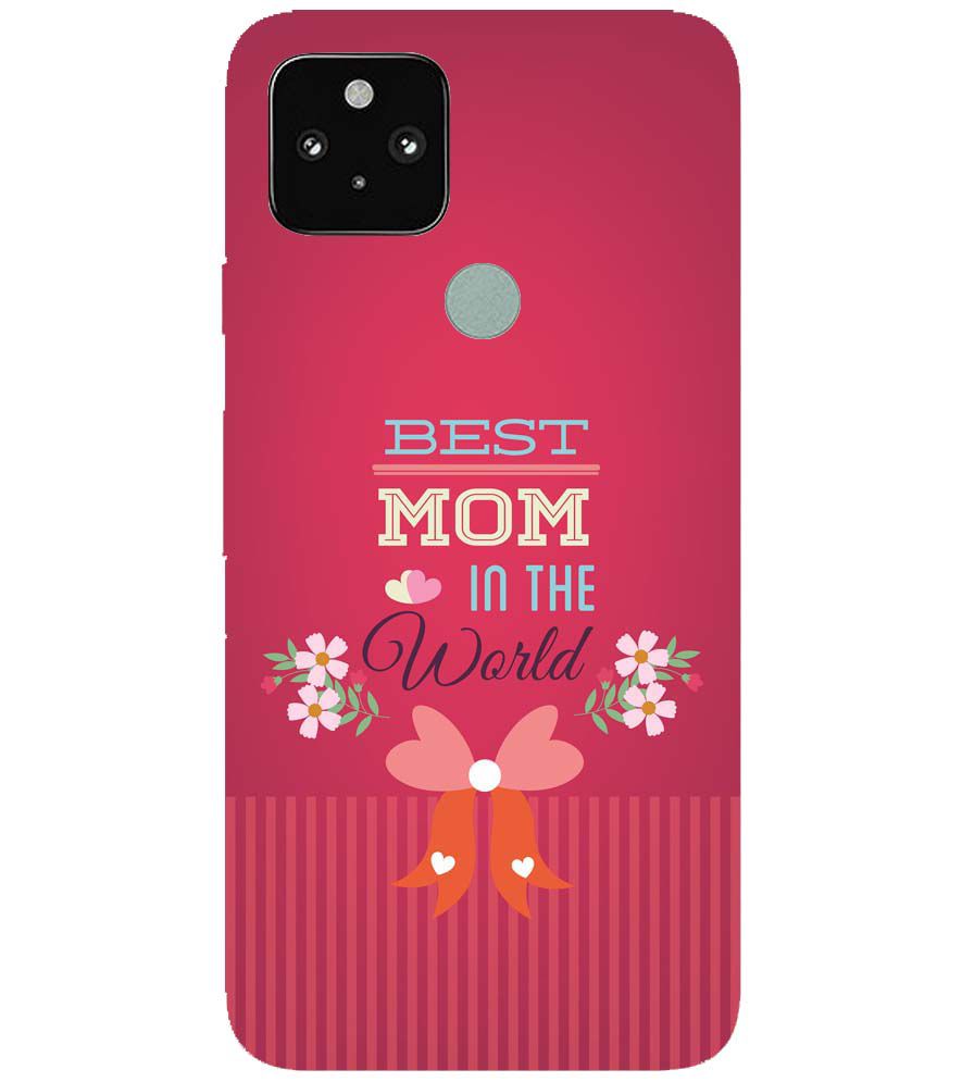 G0357-Best Mom in the World Back Cover for Google Pixel 5