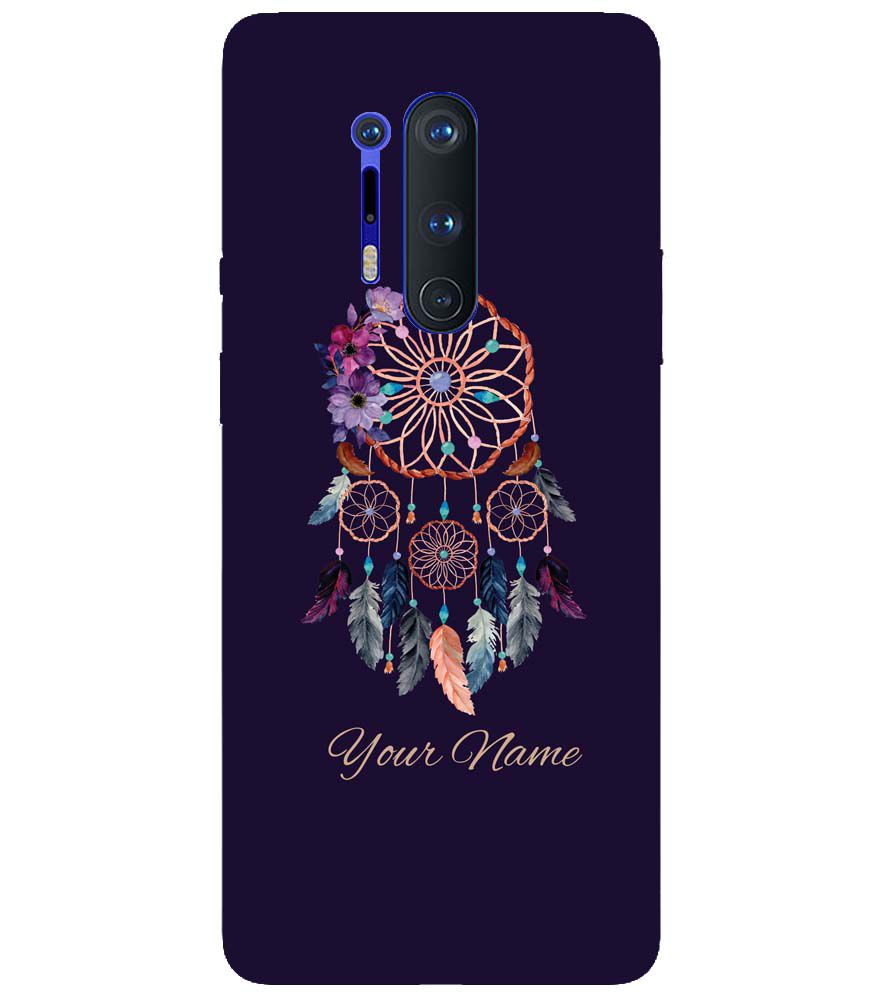 IK5012-Dream Catcher with Name Back Cover for OnePlus 8 Pro