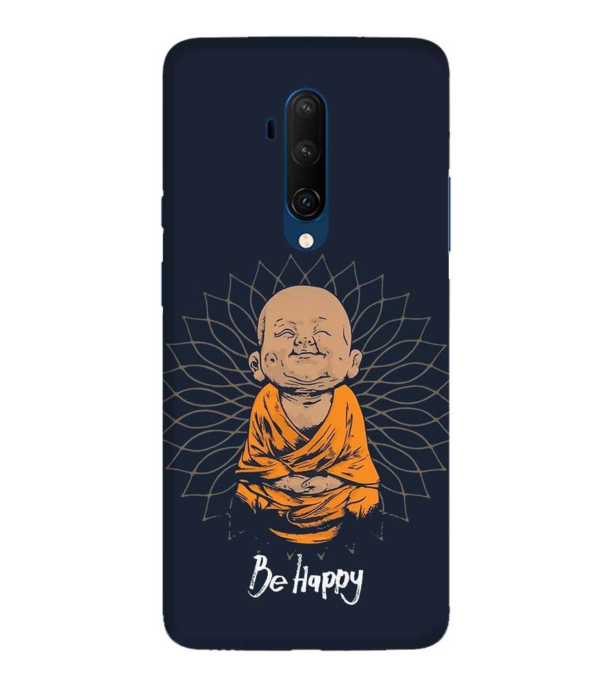 PS1302-Be Happy Back Cover for OnePlus 7T Pro
