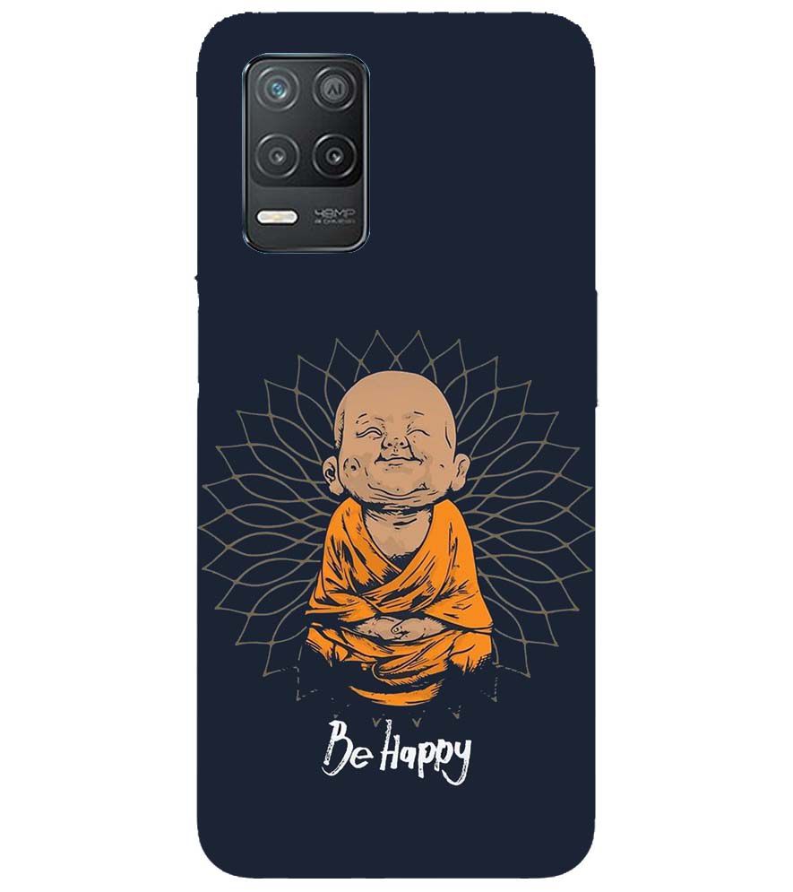 PS1302-Be Happy Back Cover for Realme Narzo 30 Pro