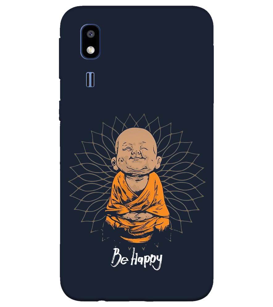 PS1302-Be Happy Back Cover for Samsung Galaxy A2 Core