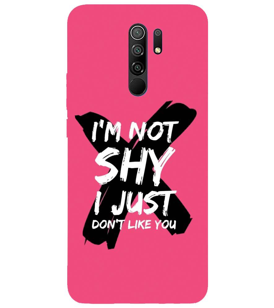 PS1322-I am Not Shy Back Cover for Xiaomi Poco M2