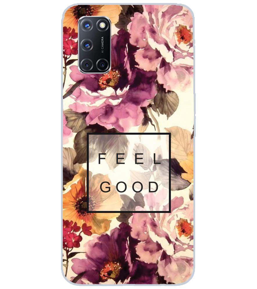 PS1324-Feel Good Flowers Back Cover for Oppo A52