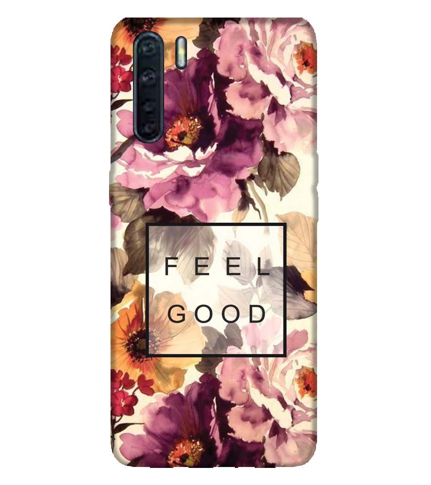 PS1324-Feel Good Flowers Back Cover for Oppo A91