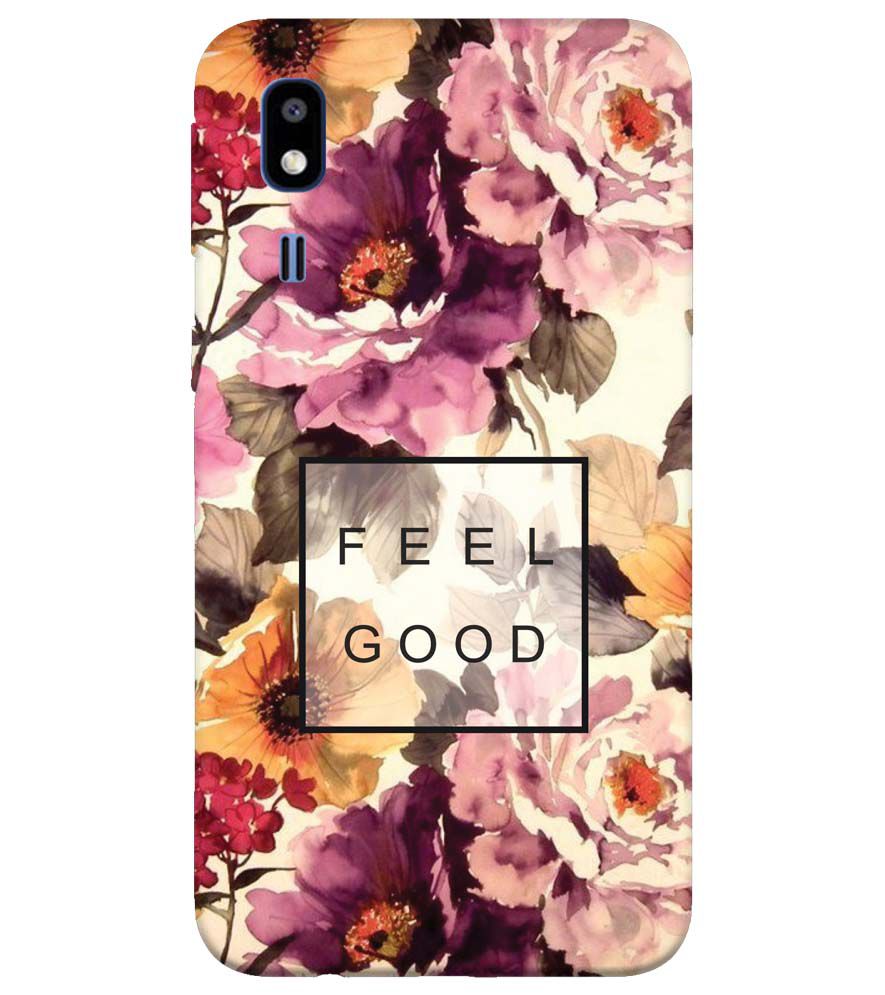 PS1324-Feel Good Flowers Back Cover for Samsung Galaxy A2 Core