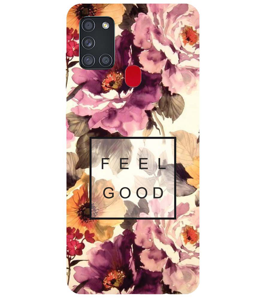 PS1324-Feel Good Flowers Back Cover for Samsung Galaxy A21s
