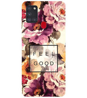 PS1324-Feel Good Flowers Back Cover for Samsung Galaxy A21s