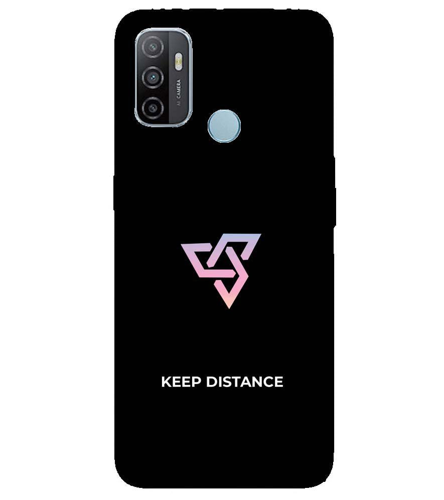 PS1334-Keep Distance Back Cover for Oppo A53