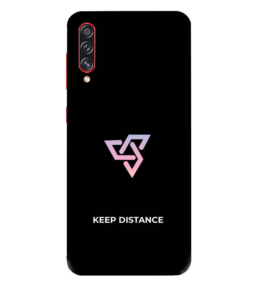 PS1334-Keep Distance Back Cover for Samsung Galaxy A70s