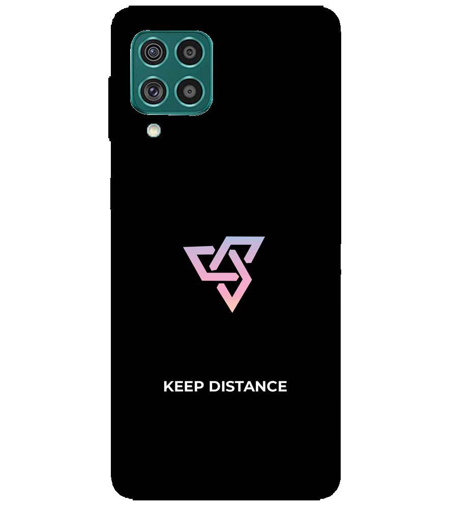 PS1334-Keep Distance Back Cover for Samsung Galaxy F62