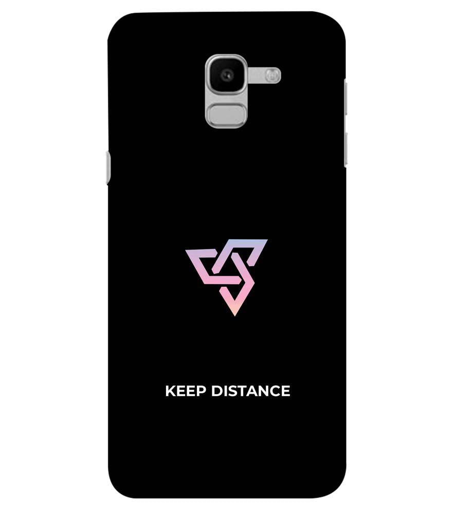 PS1334-Keep Distance Back Cover for Samsung Galaxy J6 (2018)