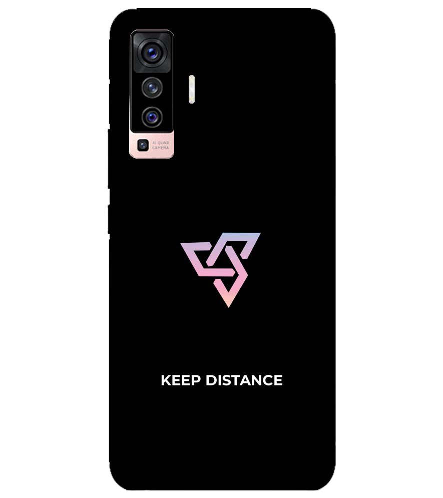 PS1334-Keep Distance Back Cover for vivo X50