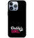 U0052-Daddy's Girl Back Cover for Apple iPhone 13 Pro