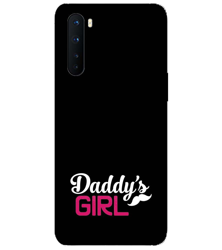 U0052-Daddy's Girl Back Cover for OnePlus Nord