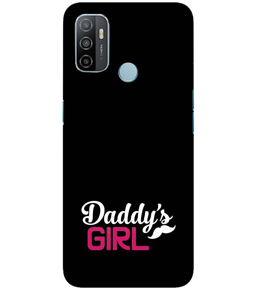 U0052-Daddy's Girl Back Cover for Oppo A33