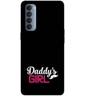 U0052-Daddy's Girl Back Cover for Oppo Reno4 Pro
