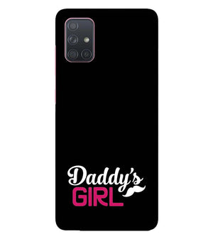 U0052-Daddy's Girl Back Cover for Samsung Galaxy A71