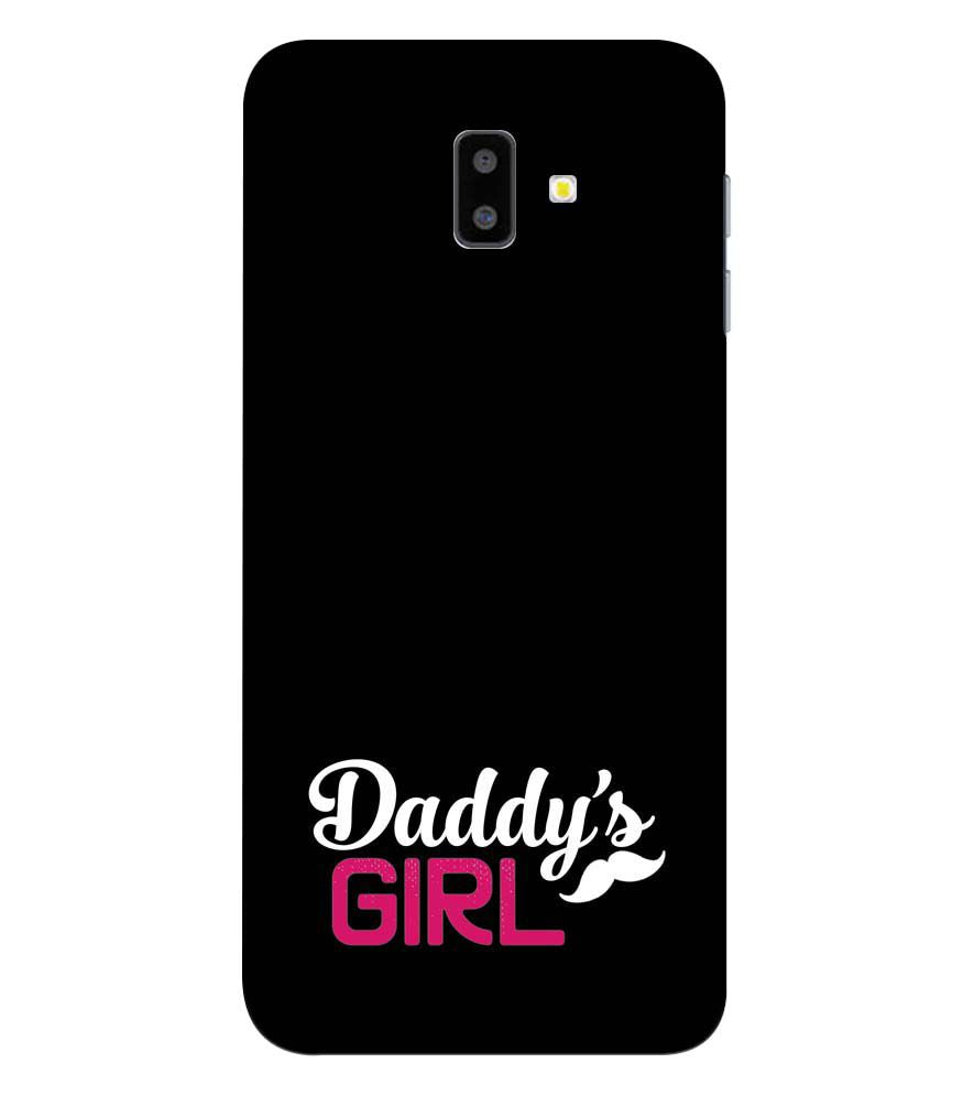 U0052-Daddy's Girl Back Cover for Samsung Galaxy J6+