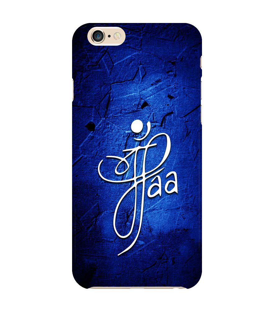 U0213-Maa Paa Back Cover for Apple iPhone 6 and iPhone 6S