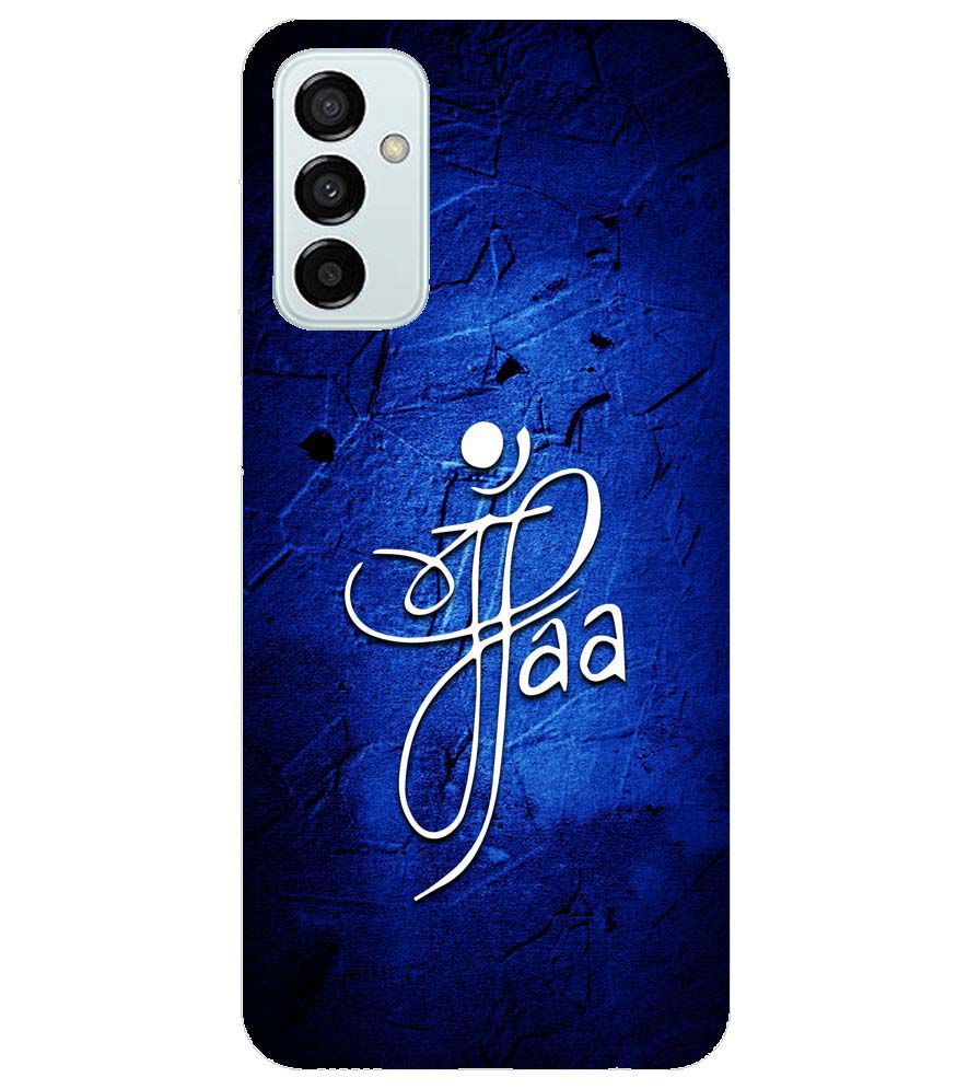 U0213-Maa Paa Back Cover for Samsung Galaxy F23