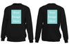 Black Customised Sweat Shirt - Front and Back Print