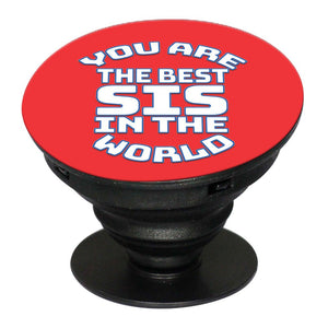 Best Sister In The World Mobile Grip Stand (Black)