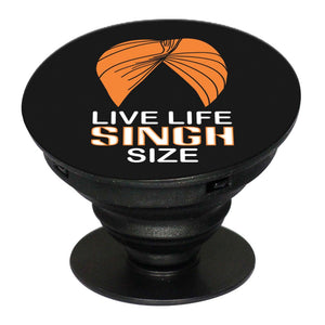 Live Life Singh Size Mobile Grip Stand (Black)