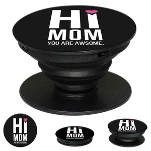 Mom You Are Awesome Mobile Grip Stand (Black)-Image2