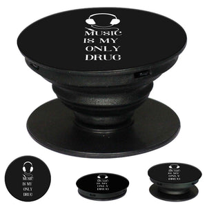 Music Is My Only Drug Mobile Grip Stand (Black)-Image2