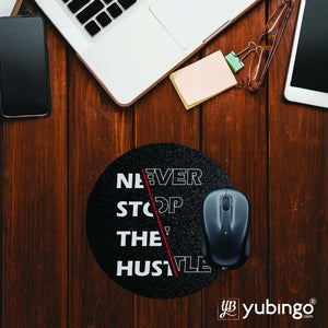 Never Stop Hustle Mouse Pad (Round)-Image2