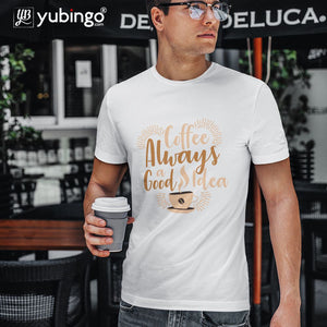 Coffee Always Good Men T-Shirt-image2