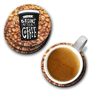 Life Begins after Coffee Coasters