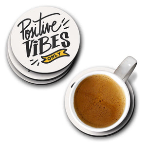 Positive Vibes Only Coasters