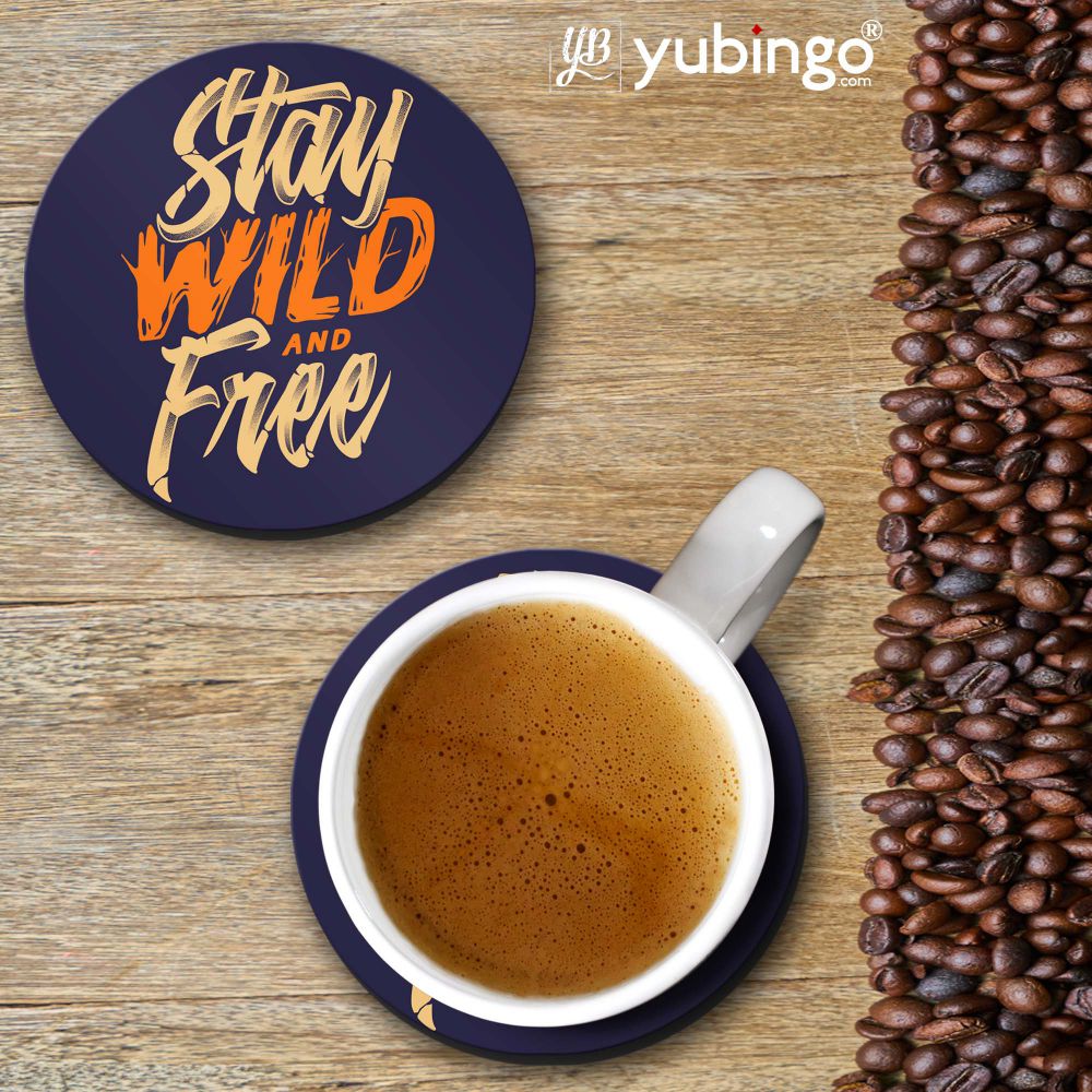 Stay Wild and Free Coasters