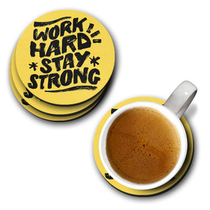 Work Hard Stay Strong Coasters