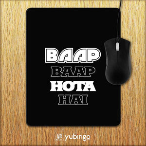 Baap Baap Hota Hai Mouse Pad-Image2