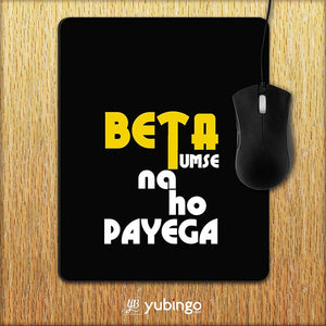 Beta Tumse Na Ho Payega Mouse Pad-Image2