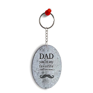 Dad You're my Favourite Oval Key Chain