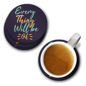 Every thing will be ok Coasters