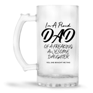 Dad of Awesome Daughter Beer Mug