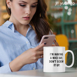 Having a Nice Day Coffee Mug-Image3