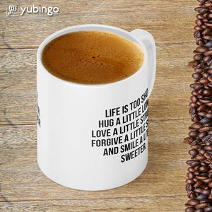 Life Is Too Short Coffee Mug-Image4