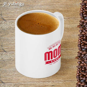 Mom I Love You Coffee Mug-Image4